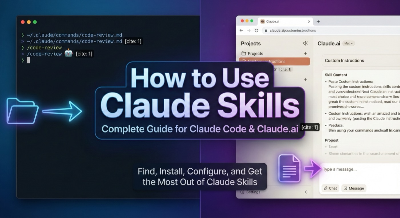 How to Use Claude Skills: Complete Guide for Claude Code and Claude.ai